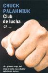 CLUB DE LA LUCHA | 9788476697757 | PALAHNIUK,CHUCK