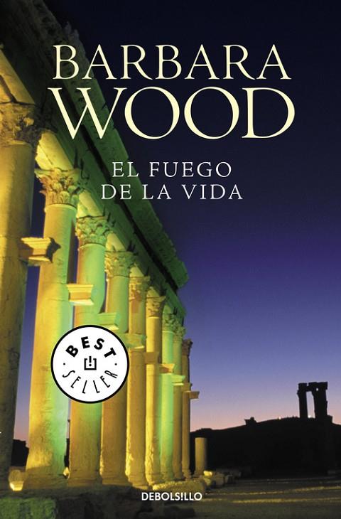 FUEGO DE LA VIDA, EL (DEBOLSILLO) | 9788497595407 | WOOD, BARBARA