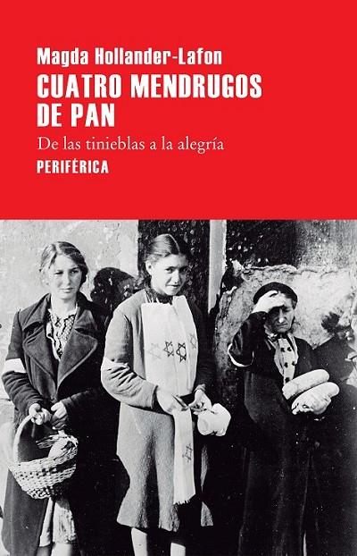 CUATRO MENDRUGOS DE PAN | 9788416291526 | HOLLANDER-LAFON, MAGDA
