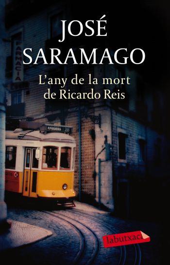 L'ANY DE LA MORT DE RICARDO REIS | 9788499301969 | SARAMAGO,JOSE