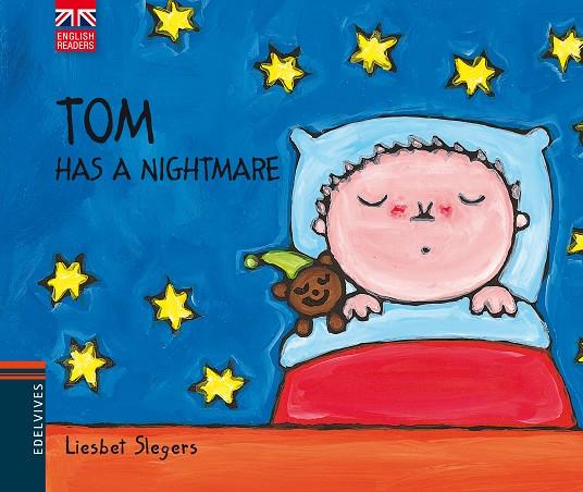 TOM HAS A NIGHTMARE | 9788426390820 | SLEGERS, LIESBET (1975- ) [VER TITULOS]