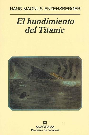 EL HUNDIMIENTO DEL TITANIC | 9788433930903 | ENZENSBERGER, HANS MAGNUS