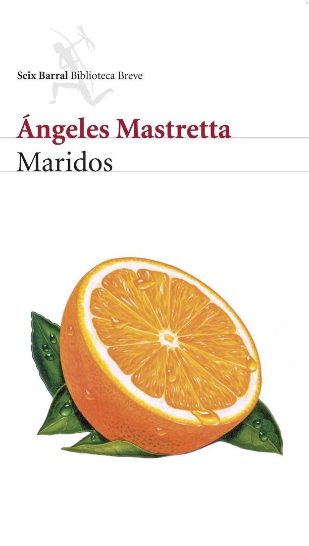 MARIDOS   -T/D | 9788432212444 | MASTRETTA,ANGELES