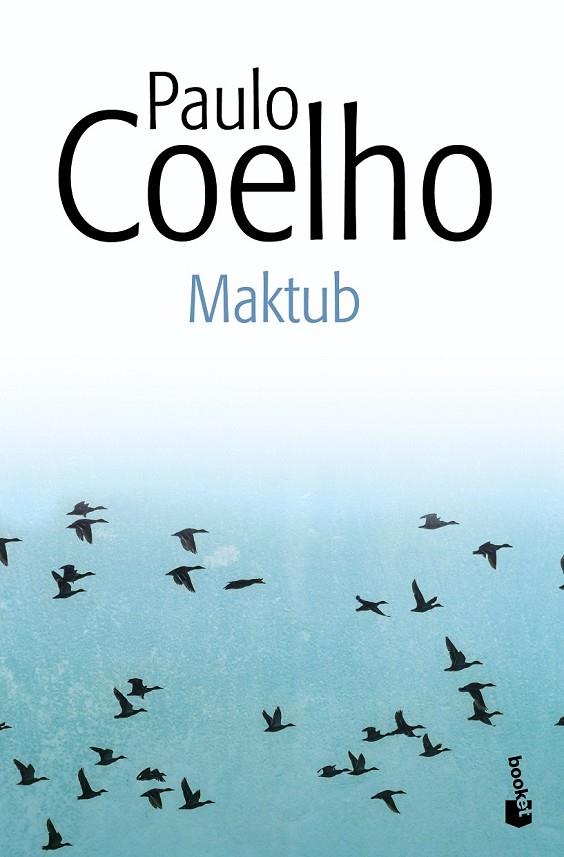 MAKTUB | 9788408131908 | PAULO COELHO