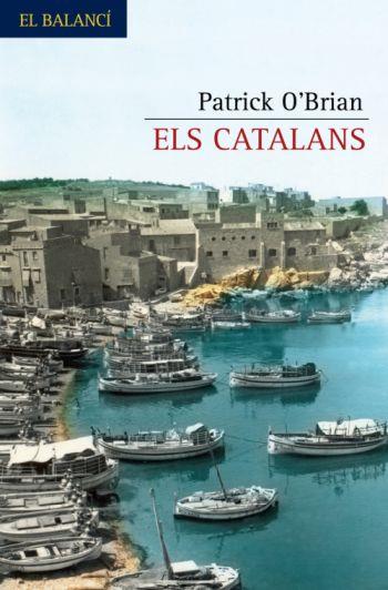 CATALANS, ELS (BALANCI-T/D) (EDHASA-ED.62) | 9788429761948 | O'BRIAN, PATRICK