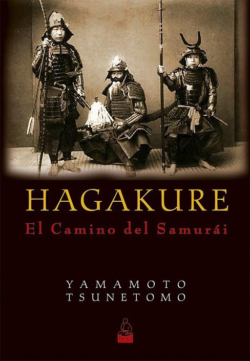 HAGAKURE | 9788493784584 | TSUNETOMO, YAMAMOTO