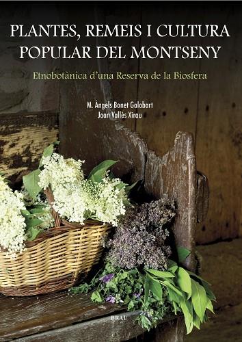 PLANTES REMEIS I CULTURA POPULAR DEL MONTSENY | 9788495946799 | BONET, M.ANGELS - VALLES, JOAN