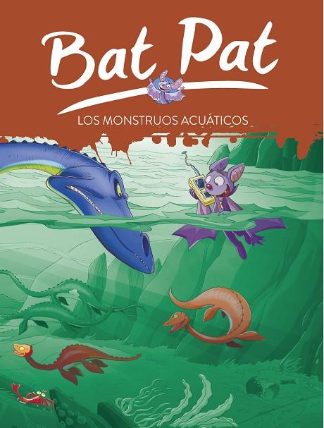 BAT PAT VOL.13 MONSTRUOS ACUATICOS | 9788484416173 | PAVANELLO, ROBERTO