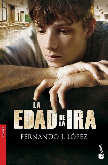 LA EDAD DE LA IRA | 9788467040593 | FERNANDO J. LÓPEZ
