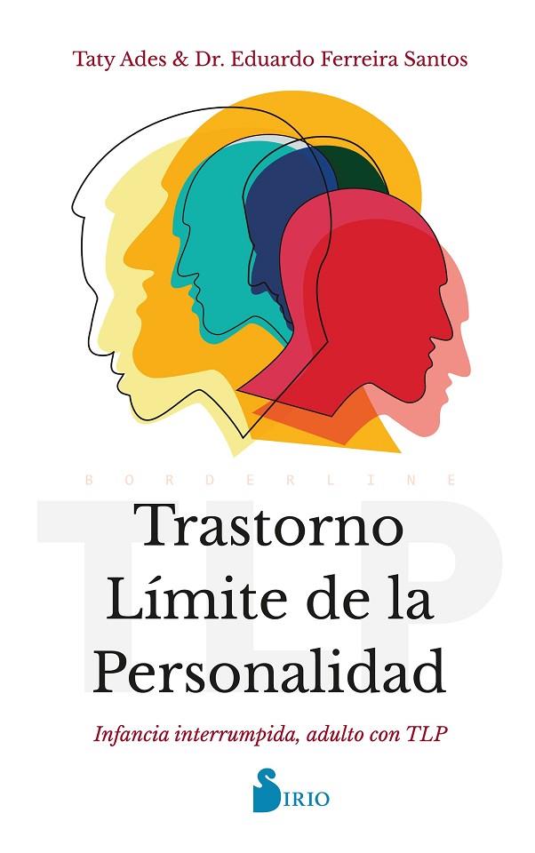 TRASTORNO LÍMITE DE LA PERSONALIDAD | 9788418531712 | ADES, TATY/FERREIRA SANTOS, DR. EDUARDO
