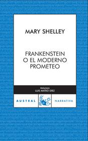 FRANKENSTEIN O EL MODERNO PROM | 9788467028850 | SHELLEY
