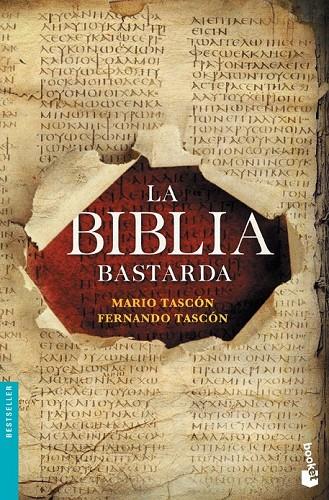 LA BIBLIA BASTARDA | 9788408127529 | MARIO TASCÓN