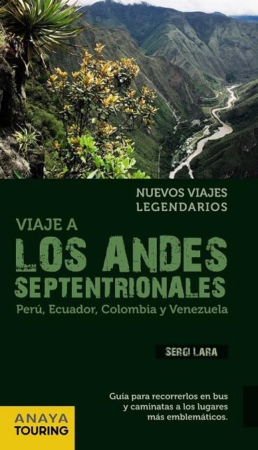 VIAJE A LOS ANDES SEPTENTRIONALES | 9788499354149 | LARA, SERGI