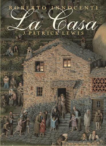 CASA, LA (T/D) | 9788495987716 | INNOCENTI, ROBERTO - LEWIS, J.PATRICK