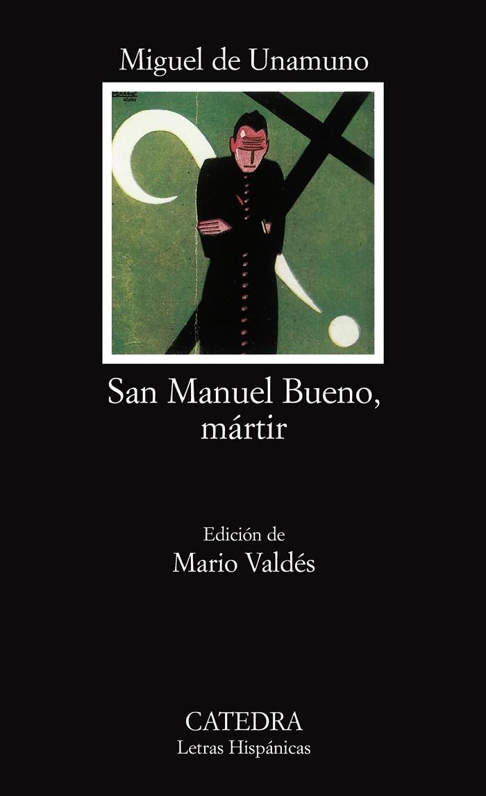 SAN MANUEL BUENO, MARTIR | 9788437601854 | UNAMUNO, Miguel de