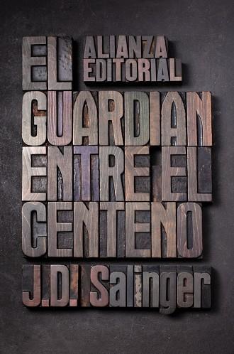 GUARDIÁN ENTRE EL CENTENO  -AL BOLSILLO- | 9788420674209 | SALINGER, J. D.