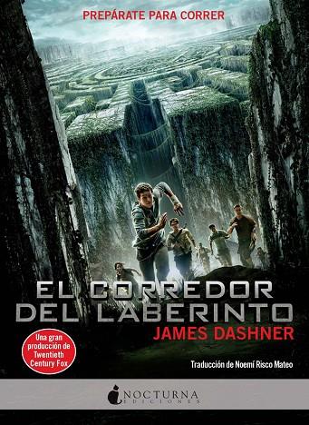 CORREDOR DEL LABERINTO (LITERATURA MAGICA) | 9788493801311 | DASHNER, JAMES
