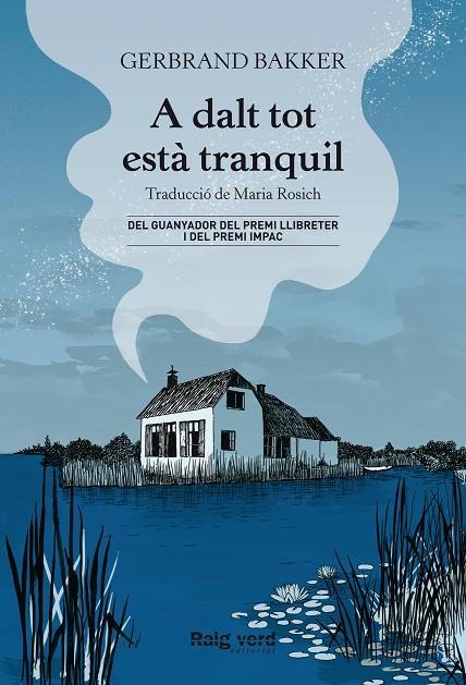 A DALT TOT ESTÀ TRANQUIL | 9788417925901 | BAKKER, GERBRAND