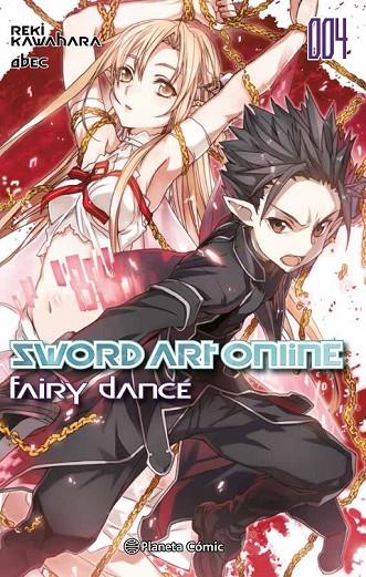 SWORD ART ONLINE FAIRY DANCE Nº 02/02 (NOVELA) | 9788491461913 | KAWAHARA, REKI