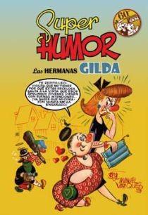 LAS HERMANAS GILDA (SÚPER HUMOR CLÁSICOS 8) | 9788466641036 | VÁZQUEZ, MANUEL