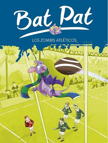 BAT PAT 11. LOS ZOMBIS ATLETICOS | 9788484415794 | PAVANELLO, ROBERTO