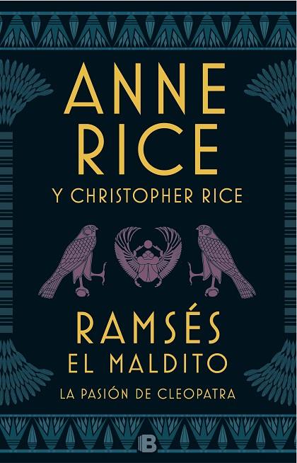 RAMSÉS EL MALDITO - LA PASIÓN DE CLEOPATRA | 9788466663113 | RICE, ANNE/RICE, CHRISTOPHER