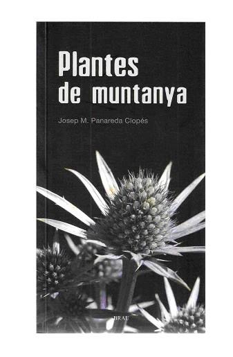 PLANTES DE MUNTANYA | 9788496905566 | PANAREDA CLOPÉS, JOSEP MARIA