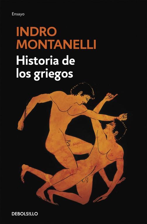 HISTORIA DE LOS GRIEGOS (DB) | 9788497595360 | MONTANELLI, INDRO