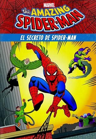 SPIDER-MAN. EL SECRETO DE SPIDER-MAN | 9788416914135 | MARVEL