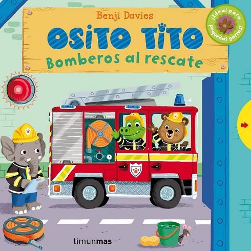 OSITO TITO. BOMBEROS AL RESCATE | 9788408128342 | BENJI DAVIES