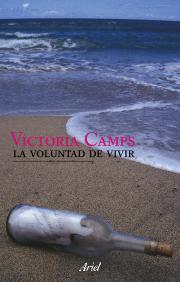 VOLUNTAD DE VIVIR,LA | 9788434487741 | CAMPS, VICTORIA