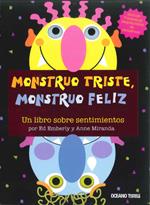 MONSTRUO TRISTE, MONSTRUO FELIZ | 9786074001556 | MIRANDA, ANNE/EMBERLEY, ED