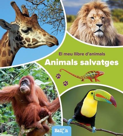 ANIMALS SALVATGES - EL MEU LLIBRE D'ANIMALS | 9789463074803 | BALLON