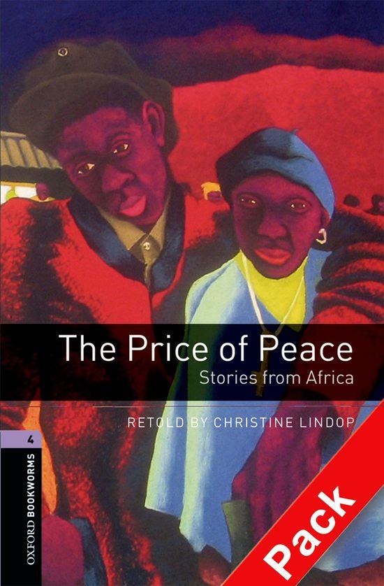 OXFORD BOOKWORMS. STAGE 4: THE PRICE OF PEACE: STORIES FROM AFRICA CD PACK | 9780194793254 | CHRISTINE LINDOP