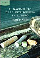 NACIMIENTO DE LA INTELIGENCIA EN EL NIÑO (ARES Y MARES) | 9788484328957 | PIAGET, JEAN