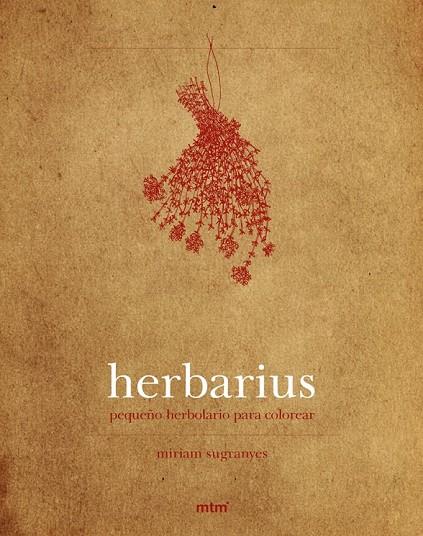 HERBARIUS, PETIT HERBOLARI PER ACOLORIR | 9788415278863