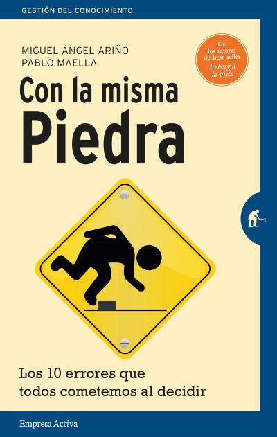 CON LA MISMA PIEDRA | 9788492921669 | MAELLA CERRILLO, PABLO/ARIÑO MARTÍN, MIGUEL ÁNGEL
