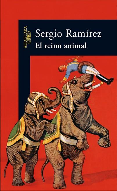 REINO ANIMAL,EL | 9788420470320 | RAMIREZ, SERGIO