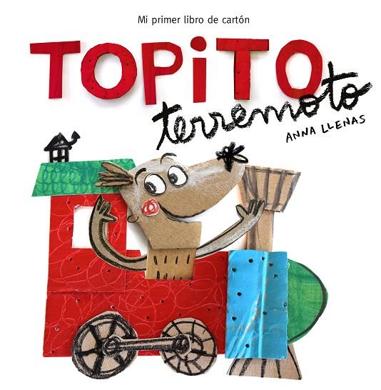 TOPITO TERREMOTO (PEQUEÑAS MANITAS) | 9788448850739 | LLENAS, ANNA
