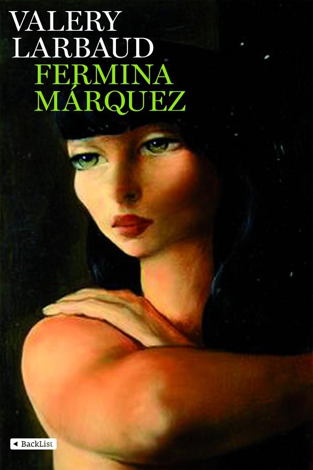 FERMINA MÁRQUEZ (BACKLIST) | 9788408078272 | LARBAUD, VALERY
