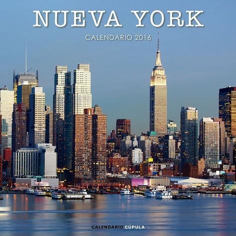 CALENDARIO NUEVA YORK 2016 | 9788448021641 | AA. VV.