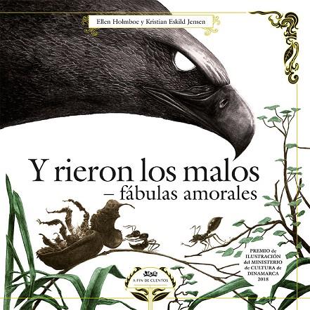 Y RIERON LOS MALOS. FÁBULAS AMORALES. | 9788494632075 | HOLMBOE, HELEN