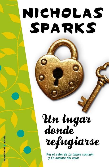 UN LUGAR DONDE REFUGIARSE | 9788499183381 | SPARKS, NICHOLAS