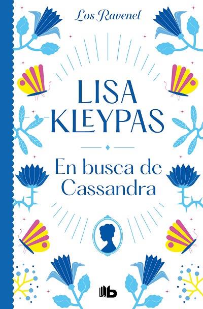 EN BUSCA DE CASSANDRA (LOS RAVENEL 6) | 9788413145181 | KLEYPAS, LISA
