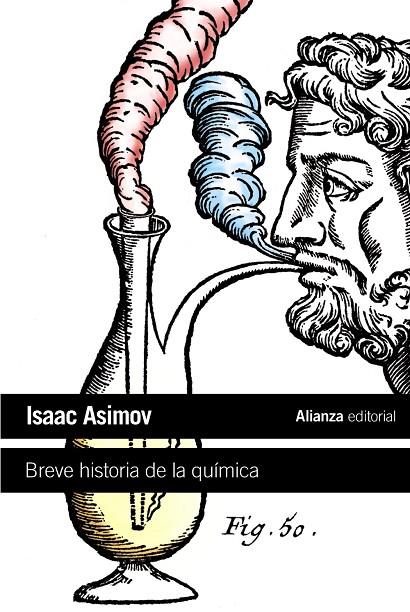 BREVE HISTORIA DE LA QUÍMICA  -ALIANZA BOL- | 9788420664217 | ASIMOV, ISAAC