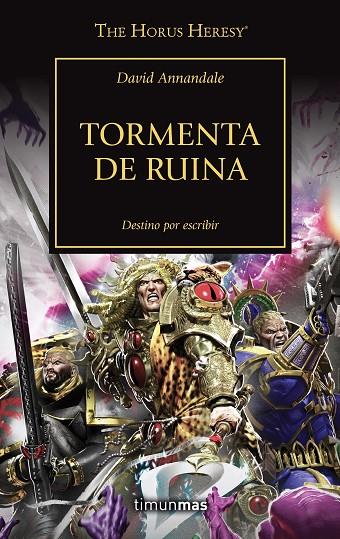 THE HORUS HERESY Nº 46/54 TORMENTA DE RUINA | 9788445008348 | ANNANDALE, DAVID