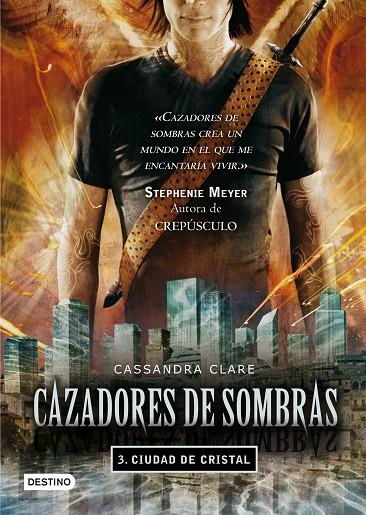 CAZADORES DE SOMBRAS VOL.3 CIUDAD DE CRISTAL | 9788408089766 | CLARE, CASSANDRA
