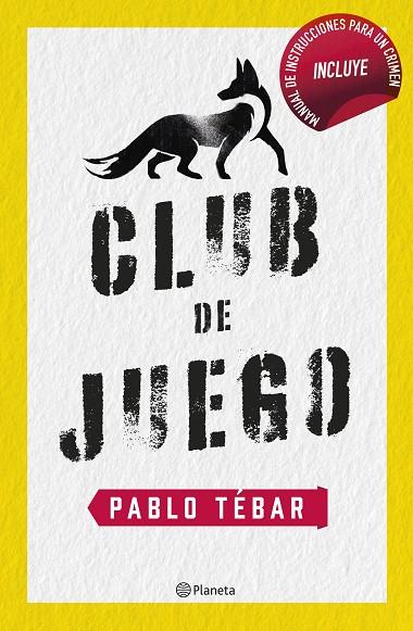 CLUB DE JUEGO | 9788408257349 | TÉBAR GOYANES, PABLO