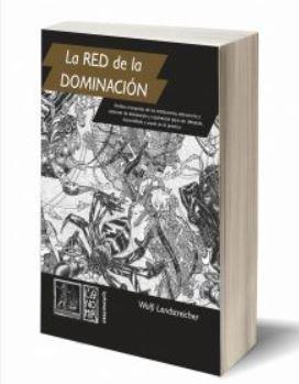 LA RED DE DOMINACIÓN | 9788417190040 | LANDSTREICHER, WOLFI