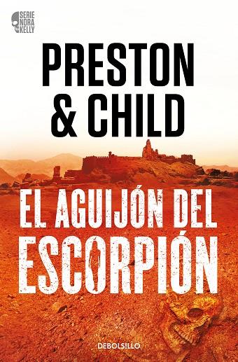EL AGUIJÓN DEL ESCORPIÓN (NORA KELLY 2) | 9788466373371 | PRESTON, DOUGLAS/CHILD, LINCOLN